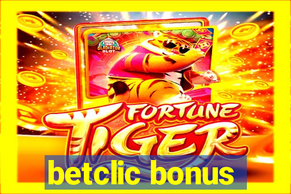 betclic bonus