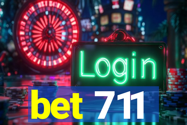 bet 711