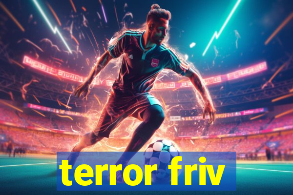 terror friv