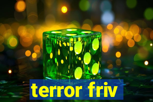 terror friv