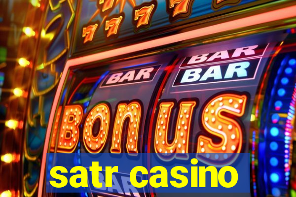 satr casino