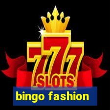 bingo fashion