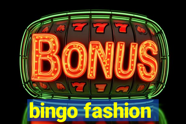 bingo fashion