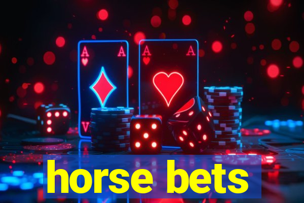 horse bets