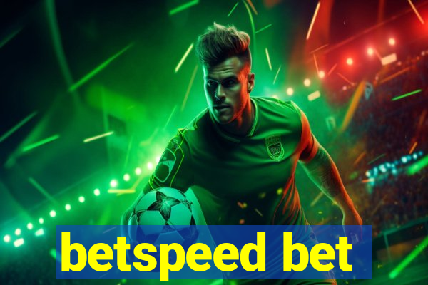 betspeed bet