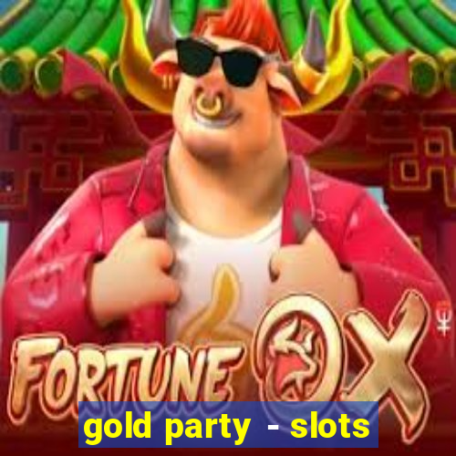 gold party - slots