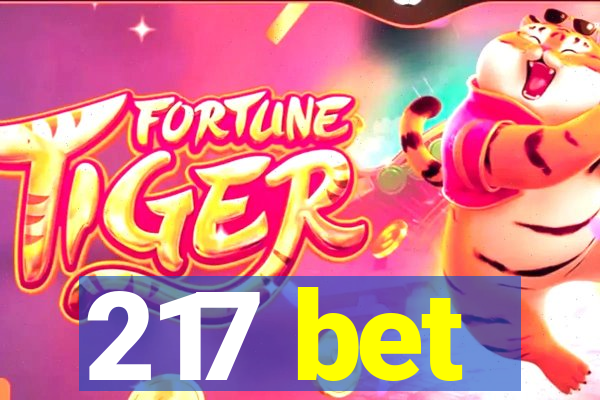 217 bet