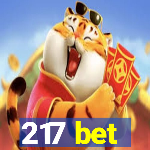 217 bet