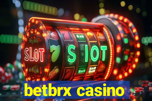 betbrx casino