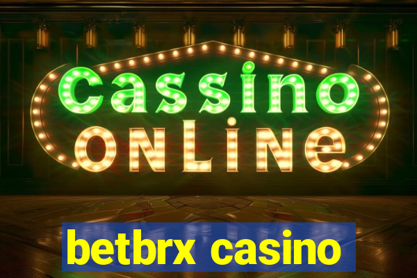 betbrx casino