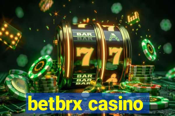 betbrx casino