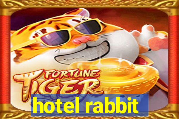 hotel rabbit