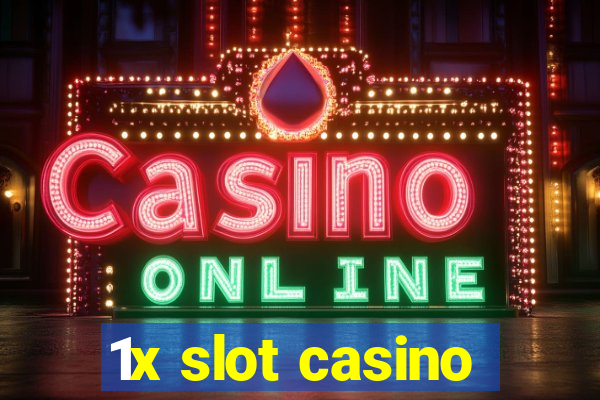 1x slot casino