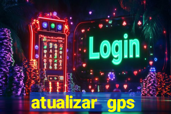 atualizar gps napoli 7968