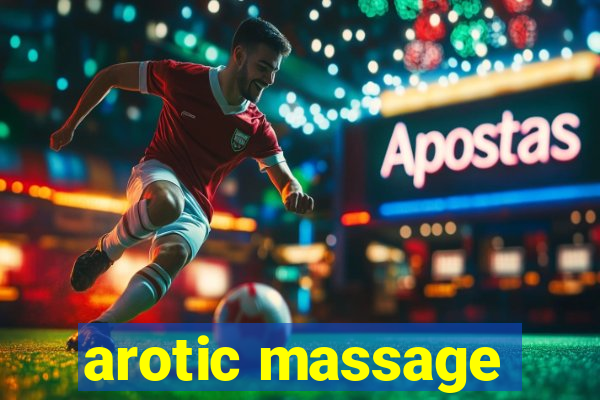 arotic massage