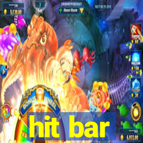 hit bar