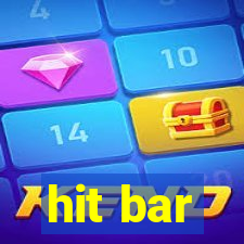 hit bar