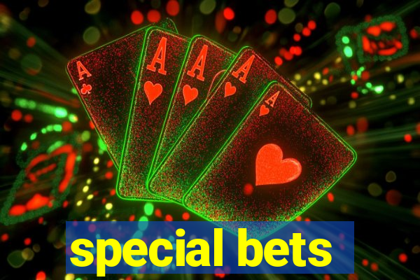 special bets