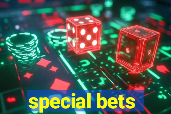 special bets