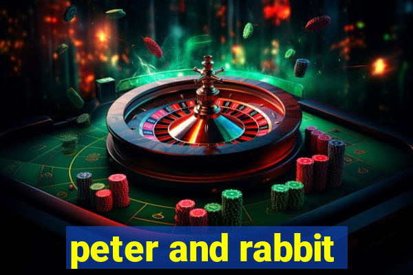 peter and rabbit