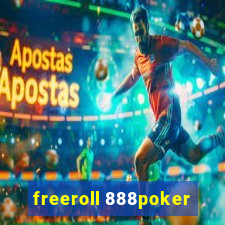 freeroll 888poker