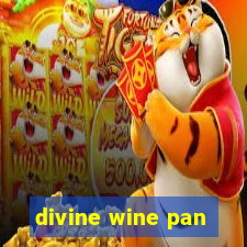 divine wine pan