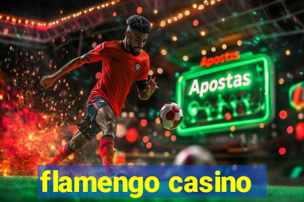 flamengo casino