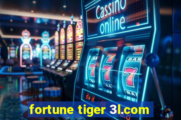 fortune tiger 3l.com