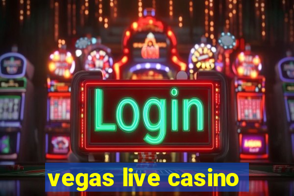 vegas live casino