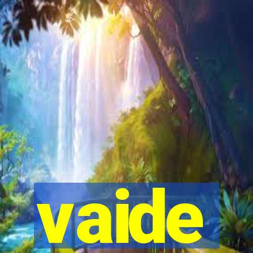 vaide