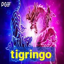 tigringo