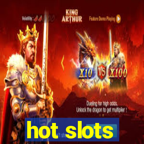 hot slots