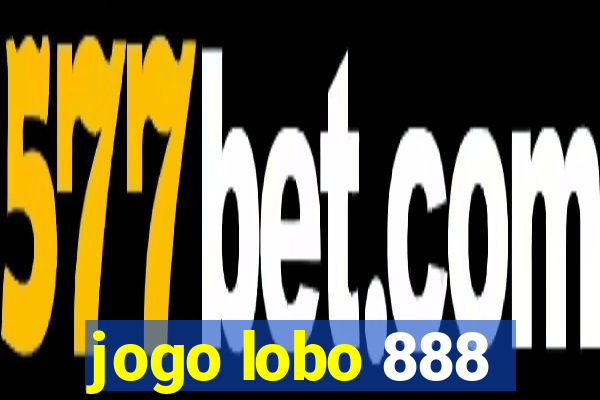 jogo lobo 888