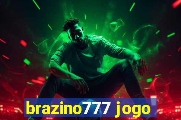 brazino777 jogo