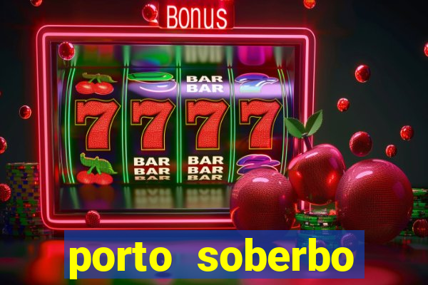 porto soberbo argentina compras