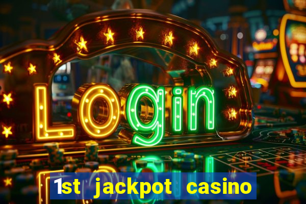 1st jackpot casino in tunica