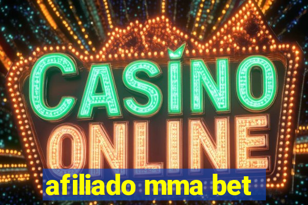 afiliado mma bet