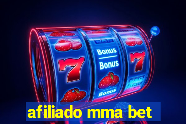 afiliado mma bet