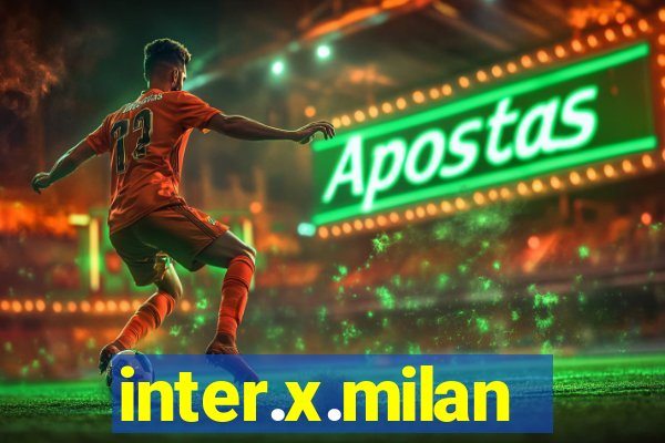 inter.x.milan