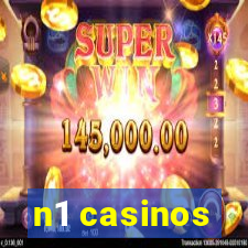 n1 casinos