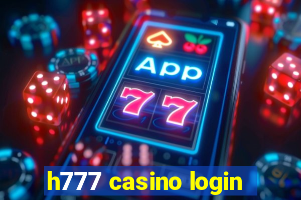 h777 casino login