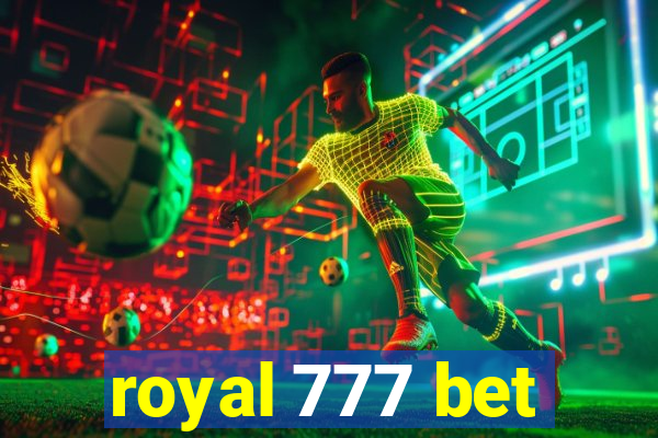 royal 777 bet