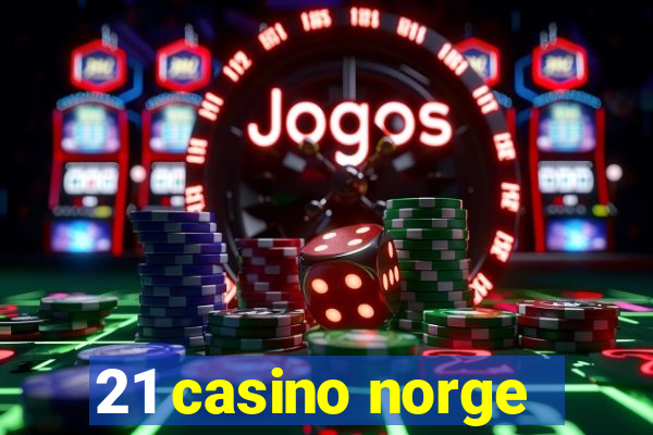 21 casino norge