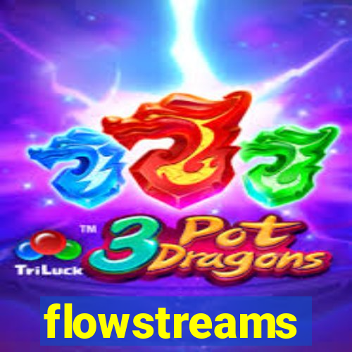 flowstreams