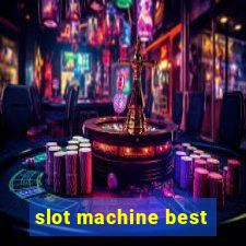 slot machine best