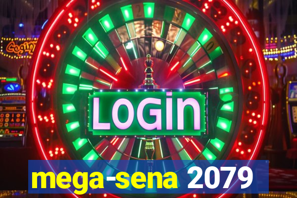 mega-sena 2079