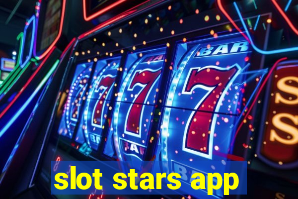 slot stars app