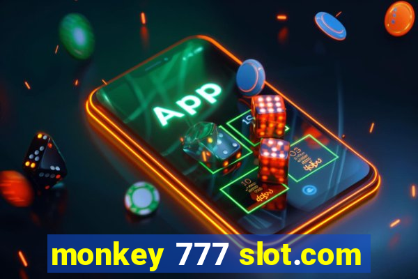 monkey 777 slot.com