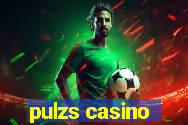 pulzs casino