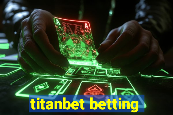 titanbet betting